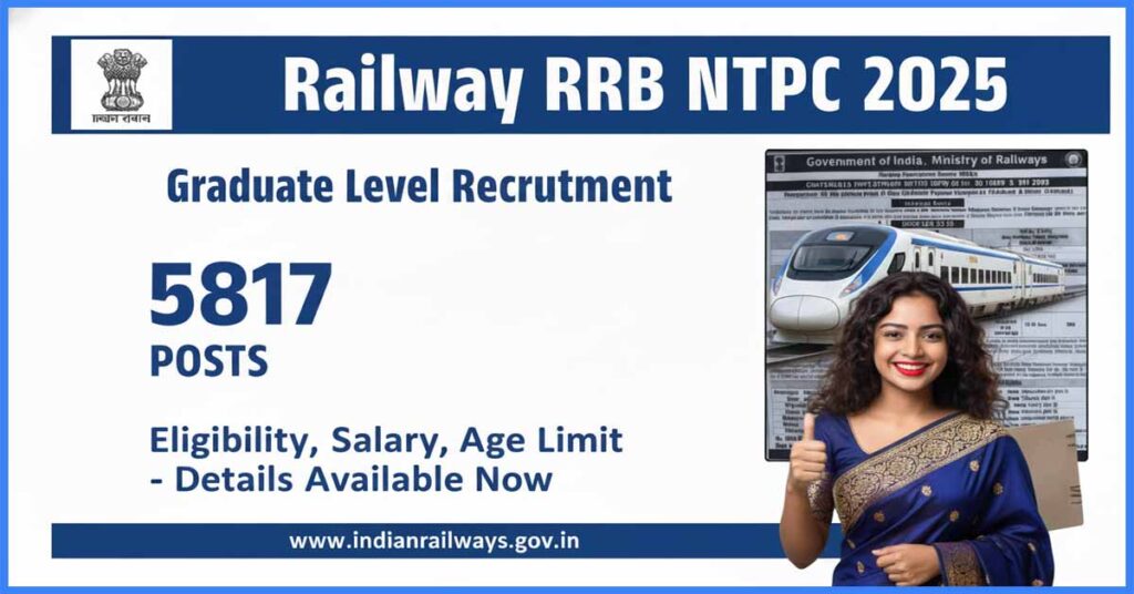 RRB NTPC Graduate Level Vacancy 2025