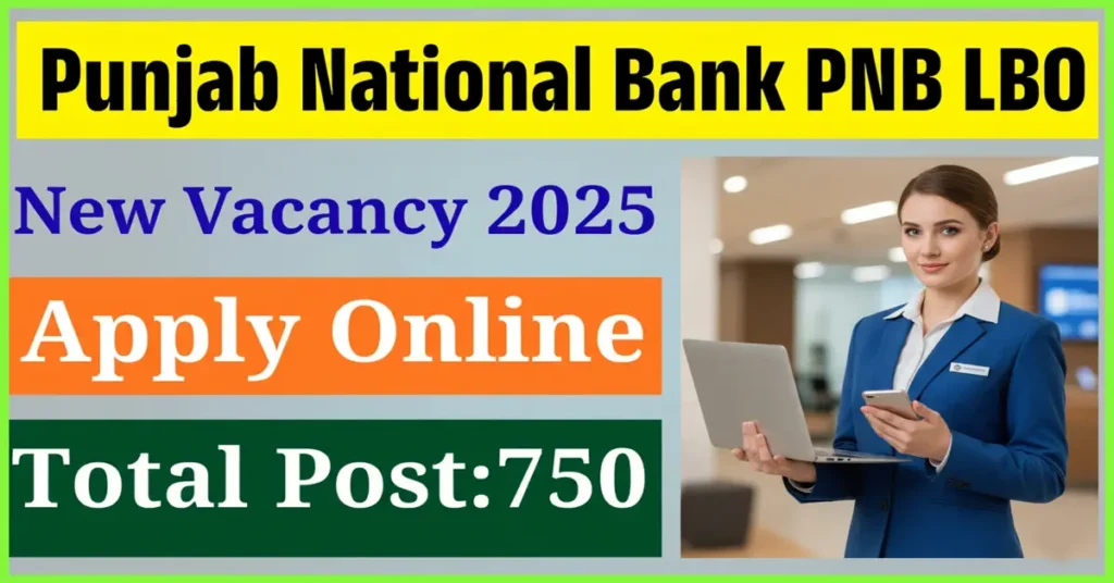 Punjab National Bank LBO Recruitment 2025