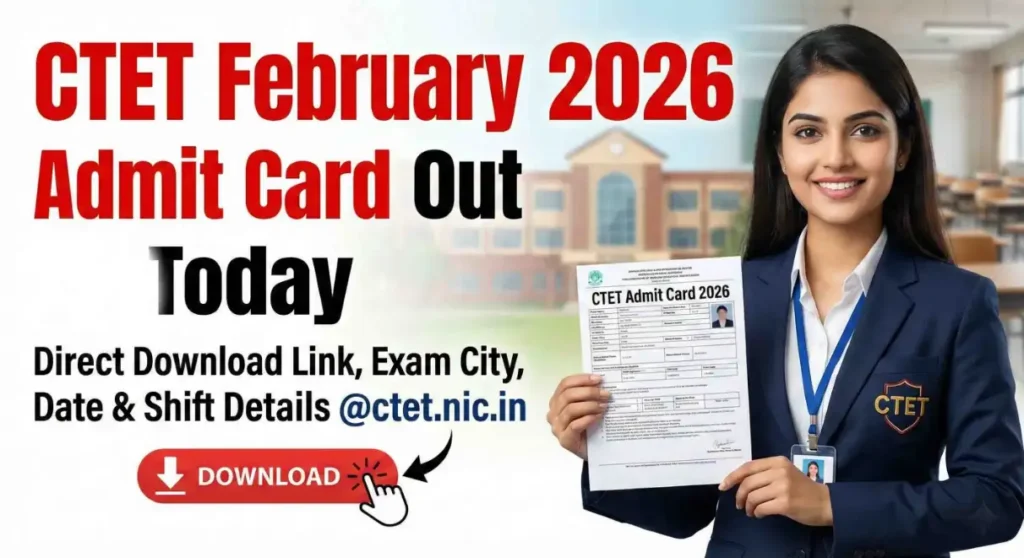 CTET February 2026 Admit Card 
