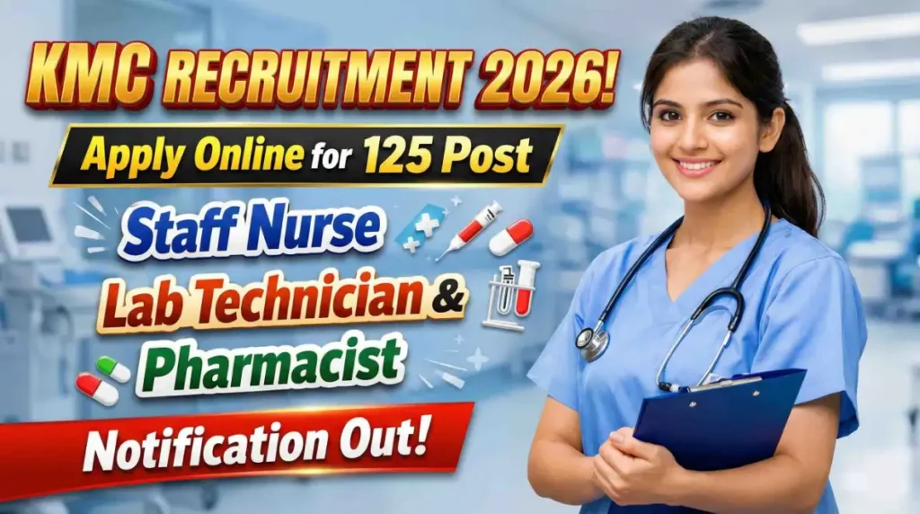 KMC Recruitment 2026